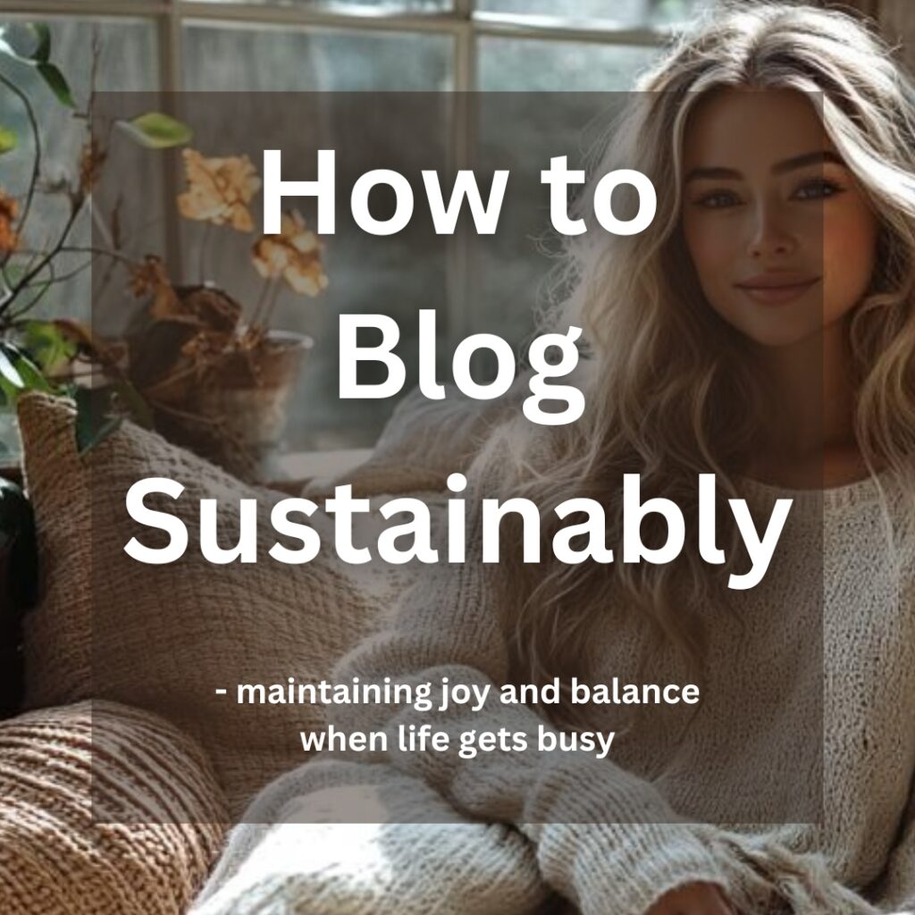 how to blog sustainably