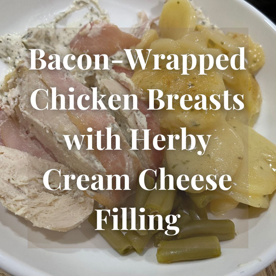 Bacon-Wrapped Chicken Breasts with Herby Cream Cheese Filling