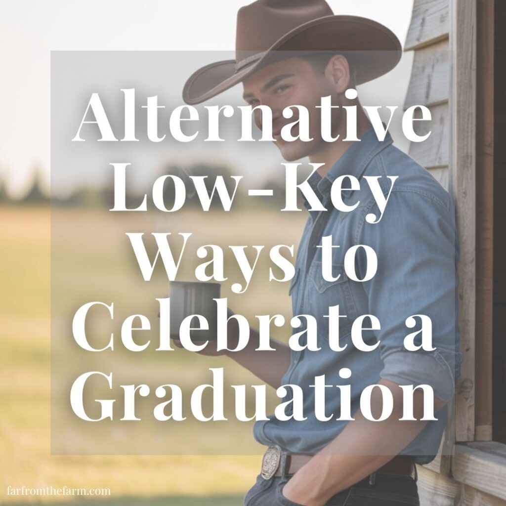Alternative Ways to Celebrate a Graduation!