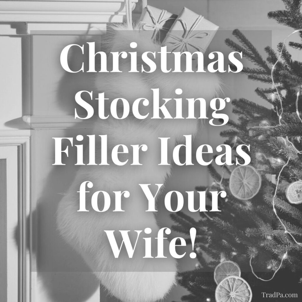 Christmas Stocking Filler Ideas for Your Wife!