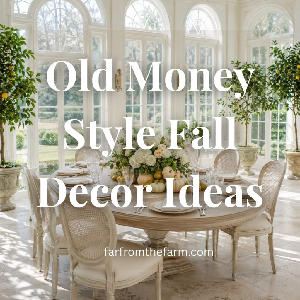 Old Money Style Fall Decor Ideas