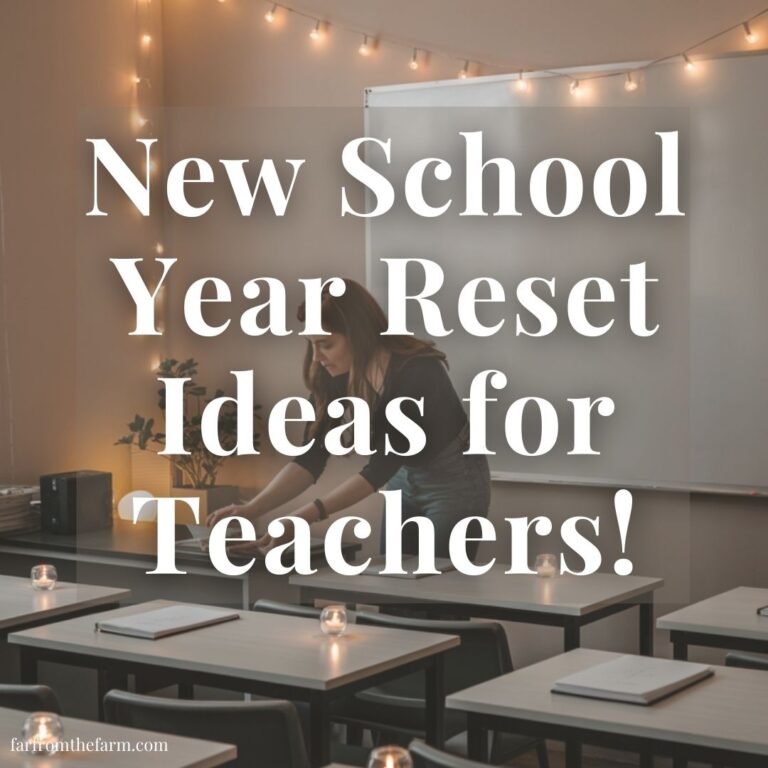 New School Year Reset Ideas for Teachers
