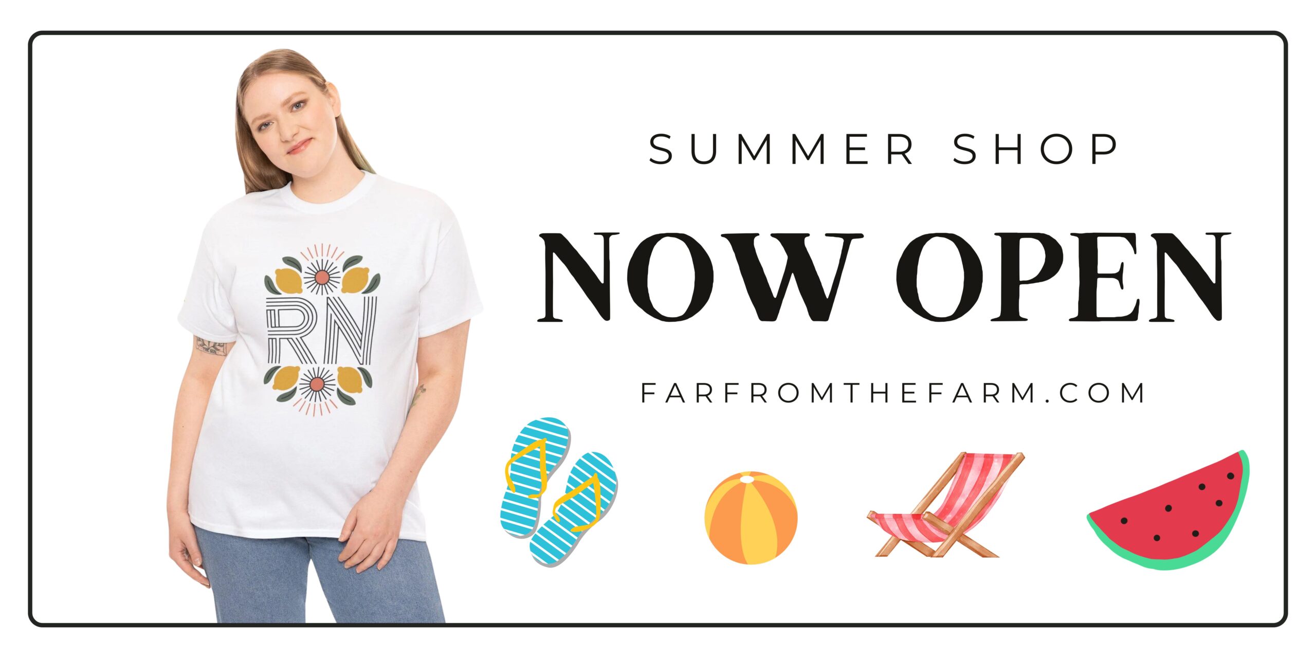 SUMMER SHOP NOW OPEN FAR FROM THE FARM BLOG farfromthefarm.com nurse easter tee