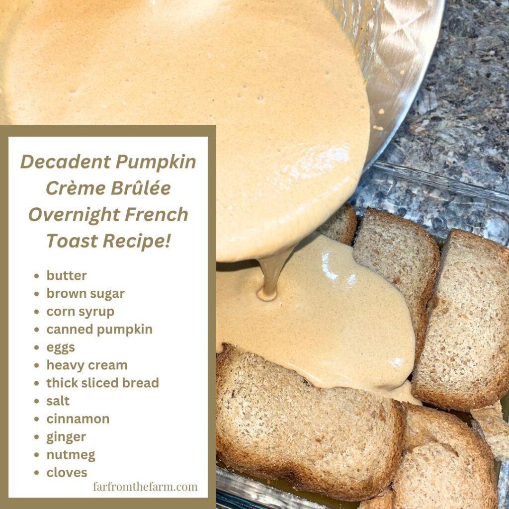 Decadent Pumpkin Crème Brûlée Overnight French Toast Recipe!