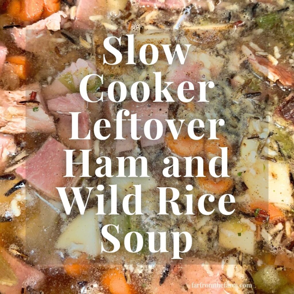 Slow Cooker Leftover Ham and Wild Rice Soup