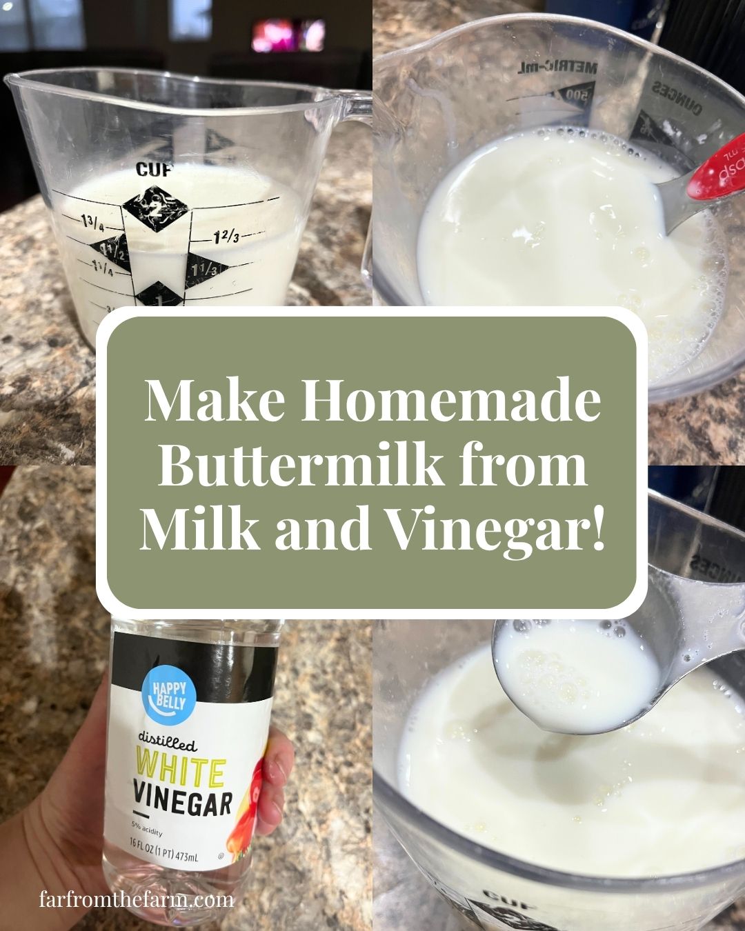 How to Make Homemade Buttermilk from Milk and Vinegar! - Far From The Farm