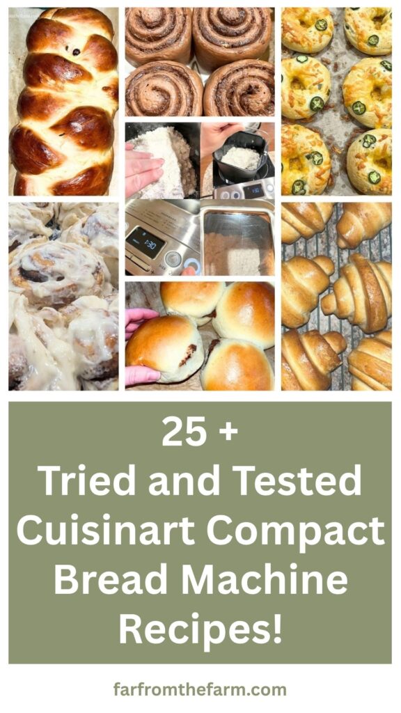 Over 25 Tried and Tested Cuisinart Compact Bread Machine Recipes for Beginners!