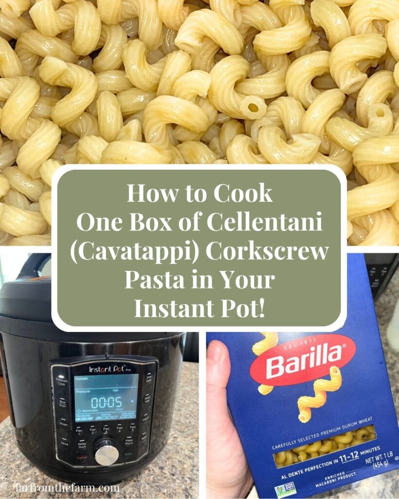 How to Cook One Box of Cellentani (Cavatappi) Corkscrew Pasta in Your Instant Pot!