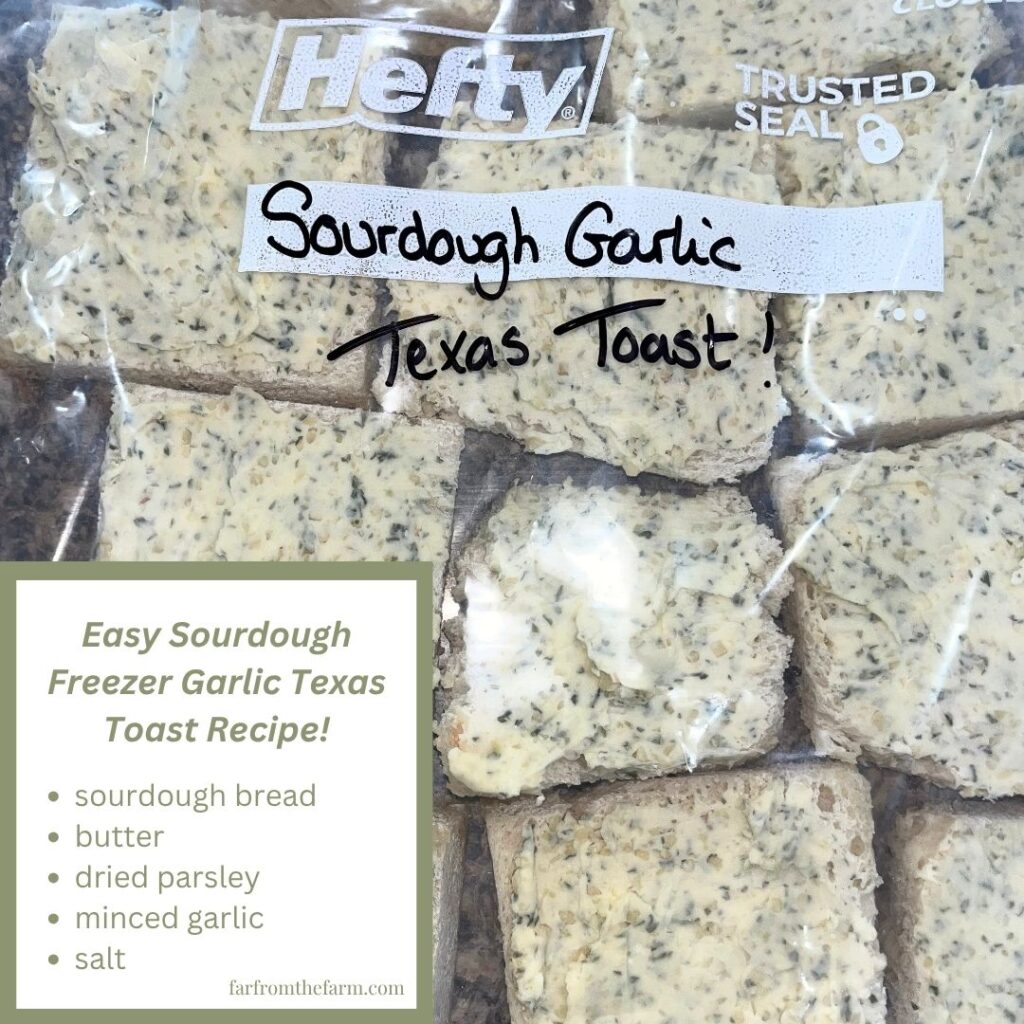 Easy Sourdough Freezer Garlic Texas Toast Recipe!