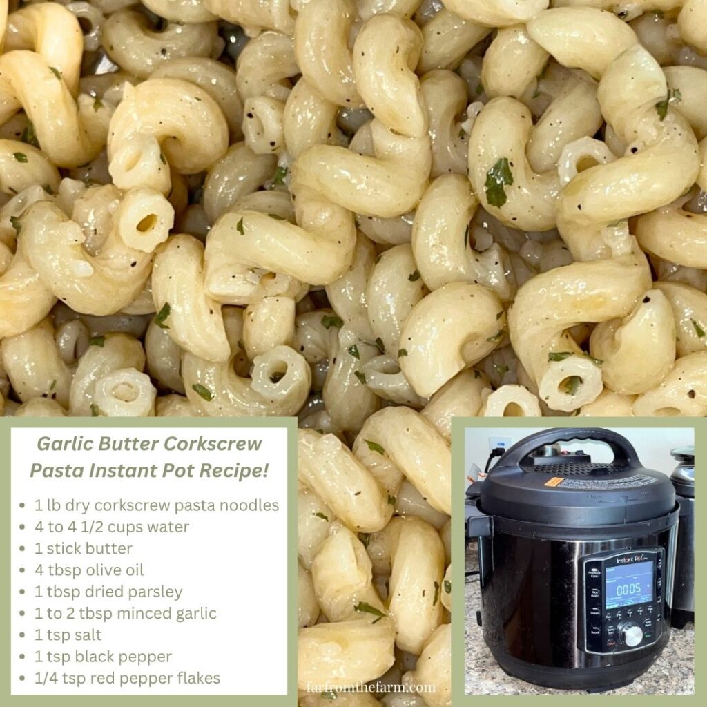 Quick Garlic Butter Corkscrew Pasta Instant Pot Recipe!