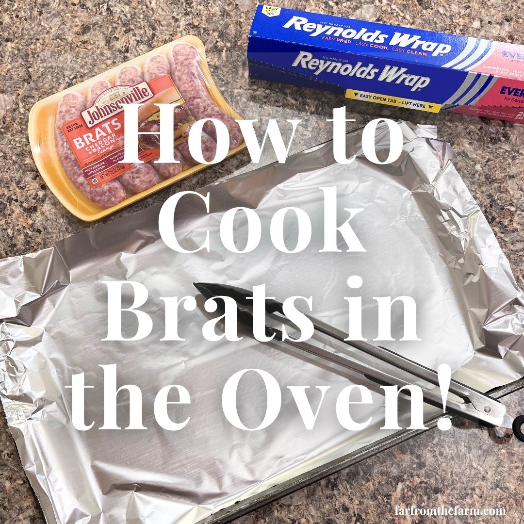 How to Cook Brats in the Oven!