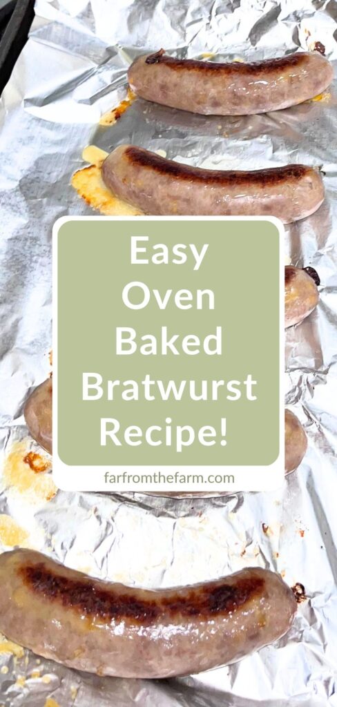 How to Cook Brats in the Oven!